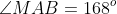 \angle MAB = 168^o